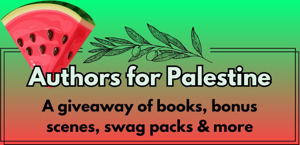 Authors for Palestine A giveaway of books, bonus scenes, swag packs & more